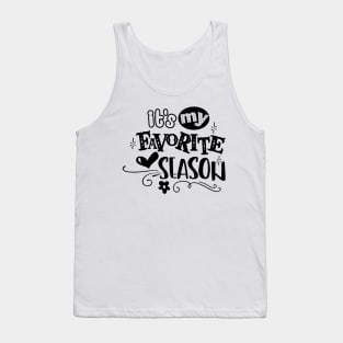 Its My Favorite Season Tank Top